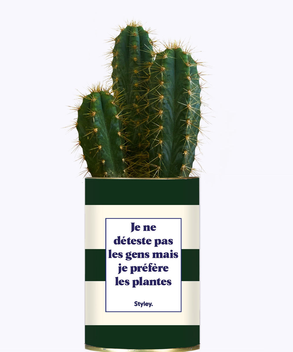 Je ne déteste pas les gens mais je préfère les plantes - Cactus