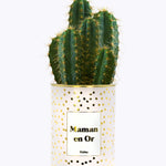 Maman en Or - Cactus - Finition doré