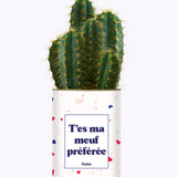 T'es ma meuf préférée - Cactus